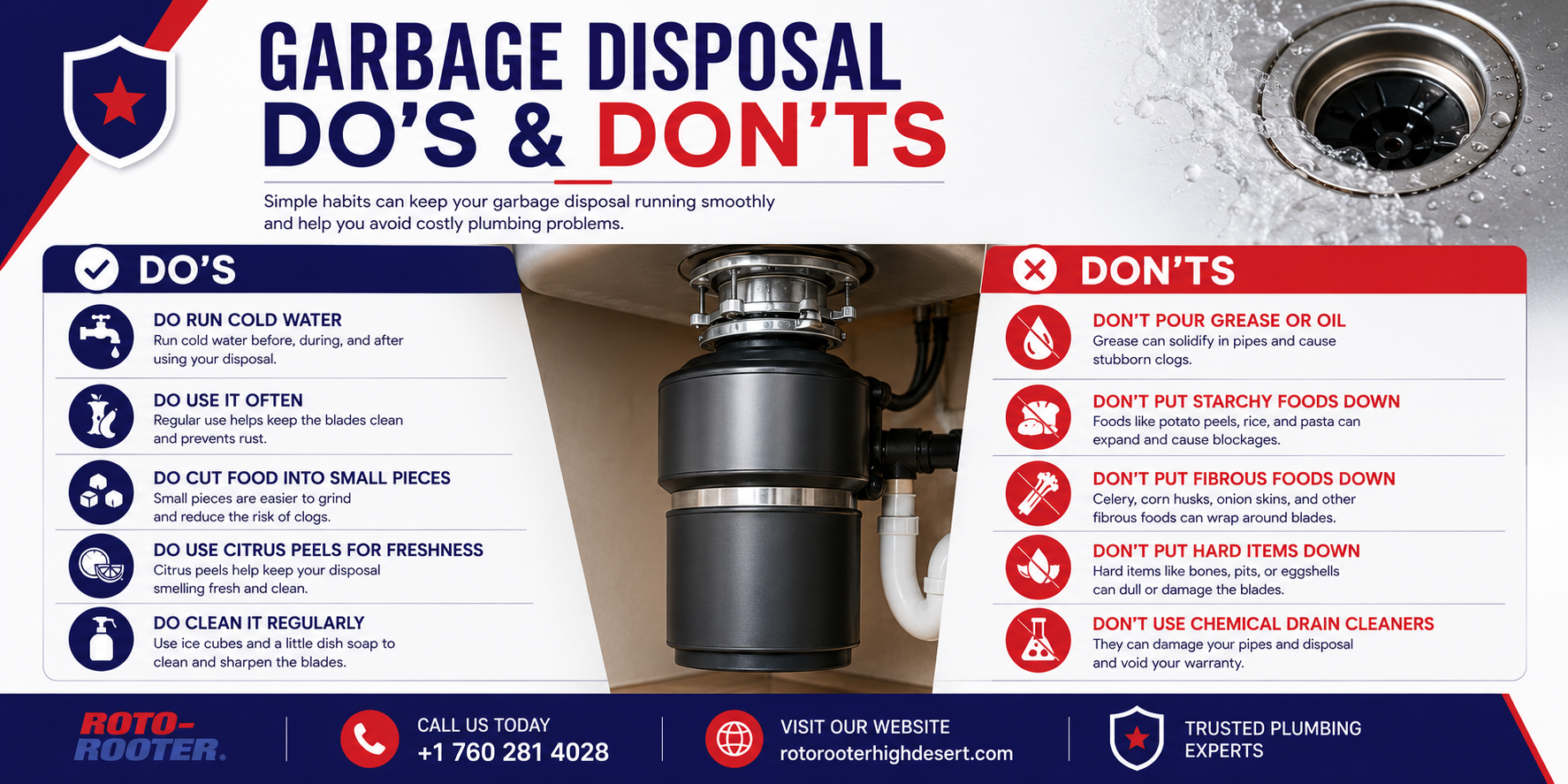 Garbage Disposal Do's and Don'ts infographic: run cold water, use it often, cut food small, use citrus peels, clean regularly. Don't pour grease, starchy foods, fibrous foods, hard items, or chemical cleaners.